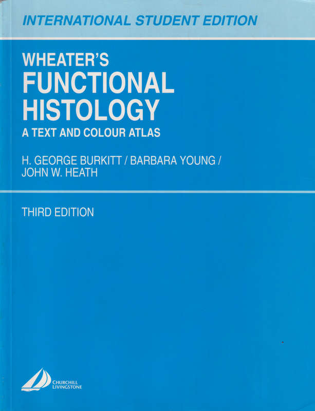 WHEATERS FUNCTIONAL HISTOLOGY SECONDHAND - BURKITT