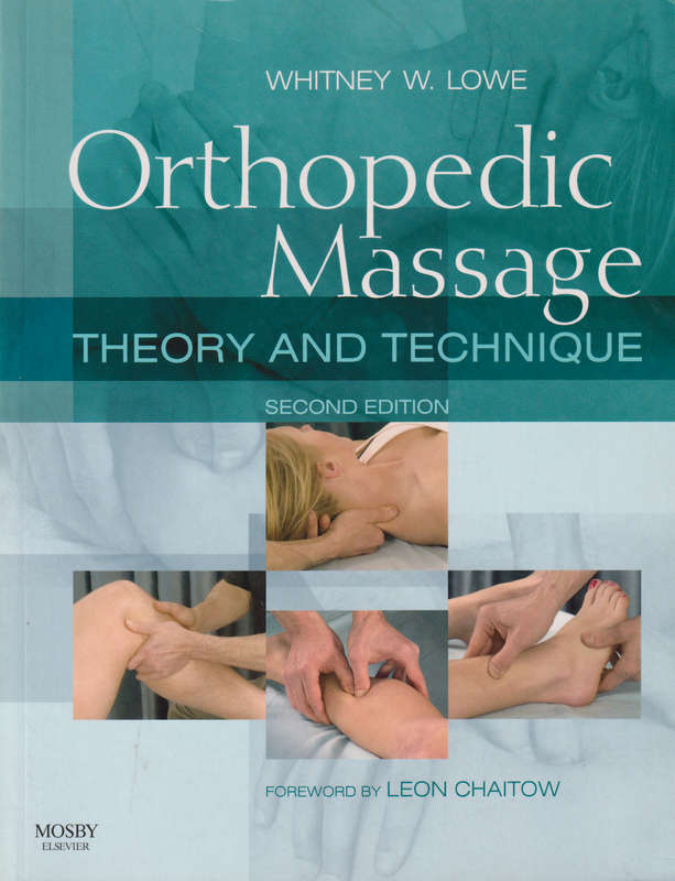 Orthopedic Massage - Whitney W. Lowe