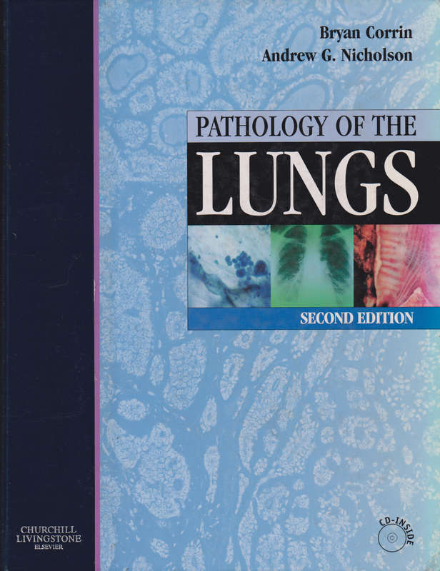 Pathology of the Lungs - Bryan Corrin
