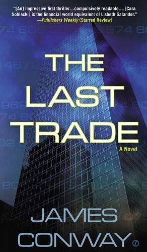 Last Trade, The - James Conway