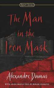 The Man In The Iron Mask - Alexandre Dumas