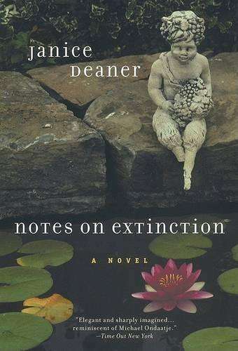 Notes on Extinction - Janice Deaner