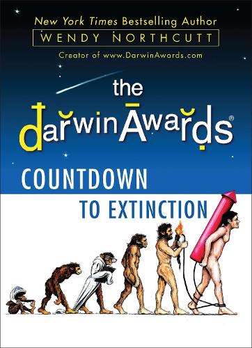 The Darwin Awards - Wendy Northcutt