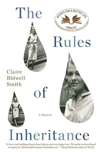 The Rules of Inheritance - Claire Bidwell Smith
