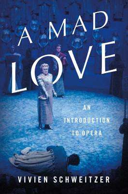 A Mad Love - Vivien Schweitzer