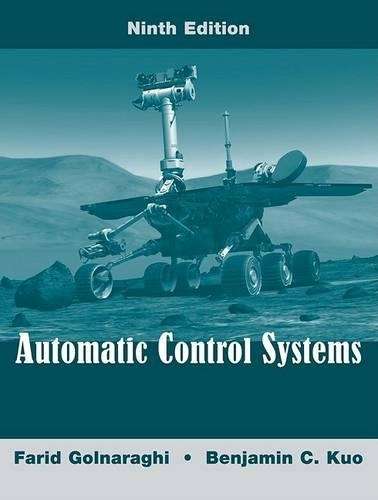 Automatic Control Systems - Farid Golnaraghi