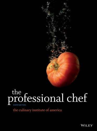 The Professional Chef - The Culinary Institute of Am
