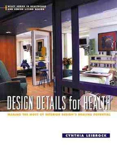 Design details for health - Cynthia leibrock