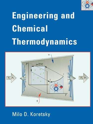 Engineering and Chemical Thermodynamics - Milo D. Koretsky