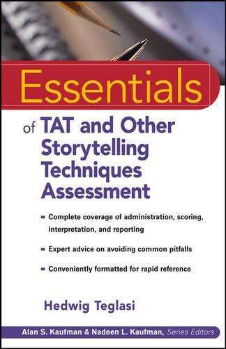 Essentials of TAT and Other Storytelling Techniques: Assessment - Hedwig Teglasi