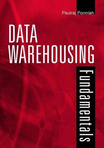 Data Warehousing Fundamentals - Paulraj Ponniah