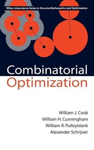Combinatorial Optimization - W.J. Cook