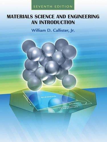 Materials Science and Engineering - William D. Callister