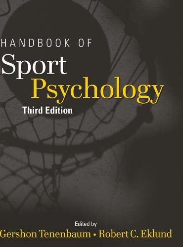 Handbook of Sport Psychology - TENEBAUM,G