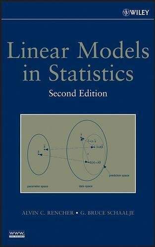 Linear Models in Statistics - Alvin C. Rencher