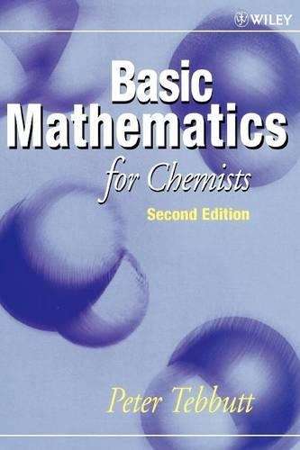 Basic Mathematics for Chemists - Peter Tebbutt