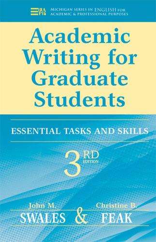 Academic Writing for Graduate Students - John M. Swales
