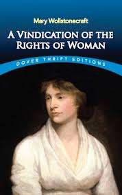 A Vindication of the Rights of Woman - Mary Wollstonecraft