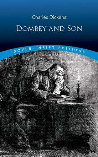 Dombey and Son - Charles Dickens