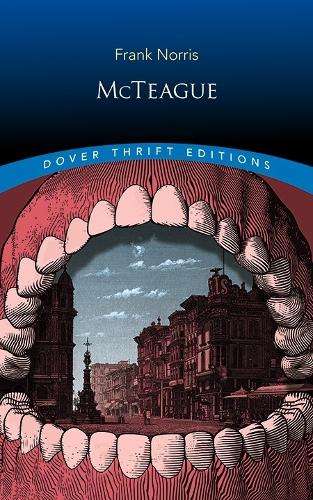 Mcteague - Frank Norris