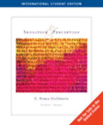 Sensation and Perception - E. Bruce Goldstein