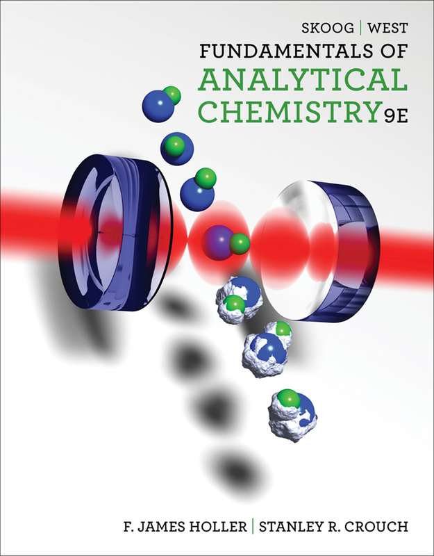 Fundamentals of Analytical Chemistry - Stanley Crouch