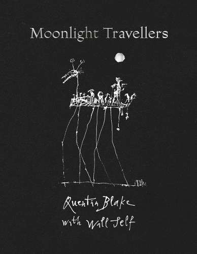 Moonlight Travellers - Quentin Blake