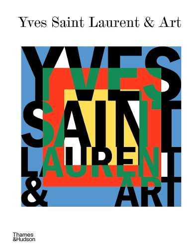 Yves Saint Laurent and Art - Mouna Mekour