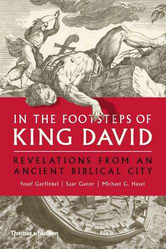 In the Footsteps of King David - Yosef Garfinkel
