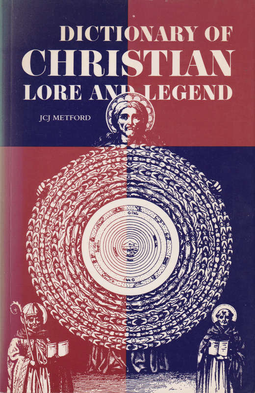 Dictionary of Christian Lore and Legend, Second-hand SECONDHAND - JCJ Metford