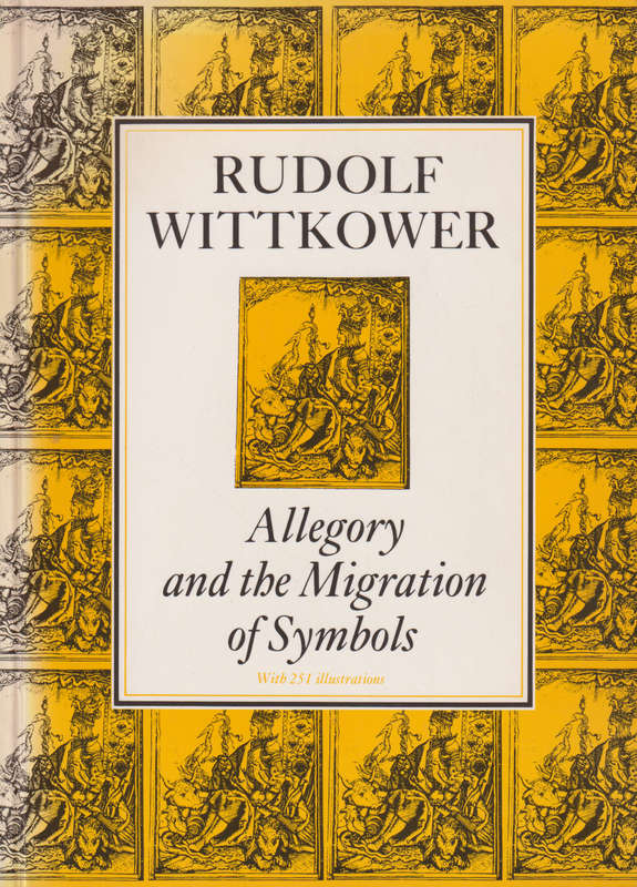 Allegory and the Migration of Symbols, Second-hand SECONDHAND - Rudolf Wittkower