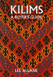 Kilims: a Buyers Guide - Lee Allane
