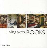 Living with Books - Dominique Dupuich