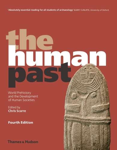 The Human Past - SCARRE,C