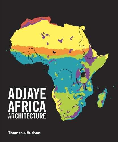 Adjaye * Africa * Architecture - David Adjaye