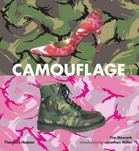 Camouflage: Now You See Me Now You Don't - Tim Newark