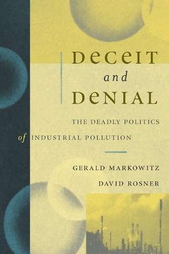 Deceit and Denial - Gerald Markowitz