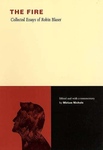 FIRE COLL ESSAYS OF ROBIN BLASER SECONDHAND - BLASER,R