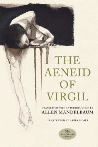The Aeneid of Virgil 35th Anniversary Edition - Virgil