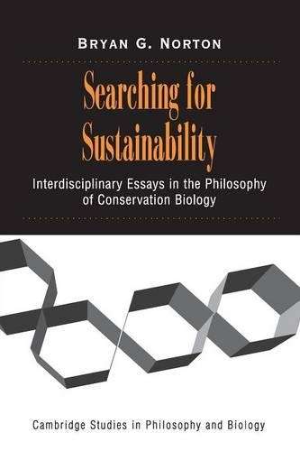 Cambridge Studies in Philosophy and Biology: Searching for Sustainab - Bryan G. Norton