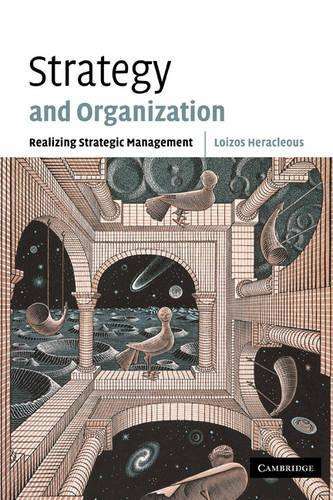 Strategy and Organization - Loizos Heracleous