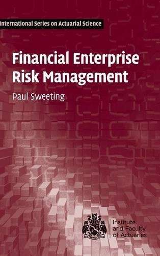 FINANCIAL ENTERPRISE RISK MANAGEMENT - SWEETING,P