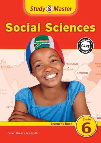 CAPS Social Sciences: Study & Master Social Sciences Learner's Book  - Susan Heese