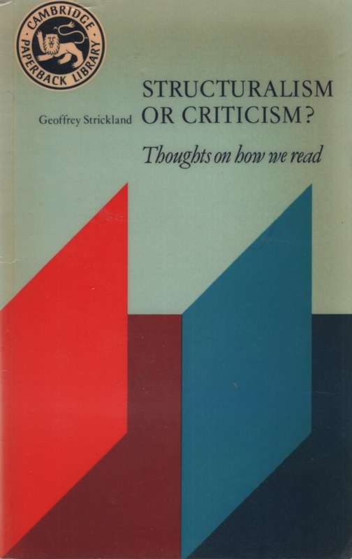 Structyuralism or Criticism? Thoughts on How We Read SECONDHAND - Geoffrey Strickland