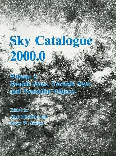 Sky Catalogue 2000.0: Galaxies Double and Variable Stars and Star Cl - HIRSHFELD,A