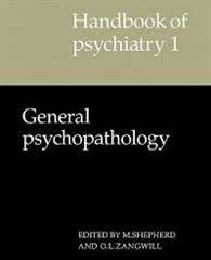 Handbook of Psychiatry: General Psychopathology Volume 1 - SHEPHERD,M