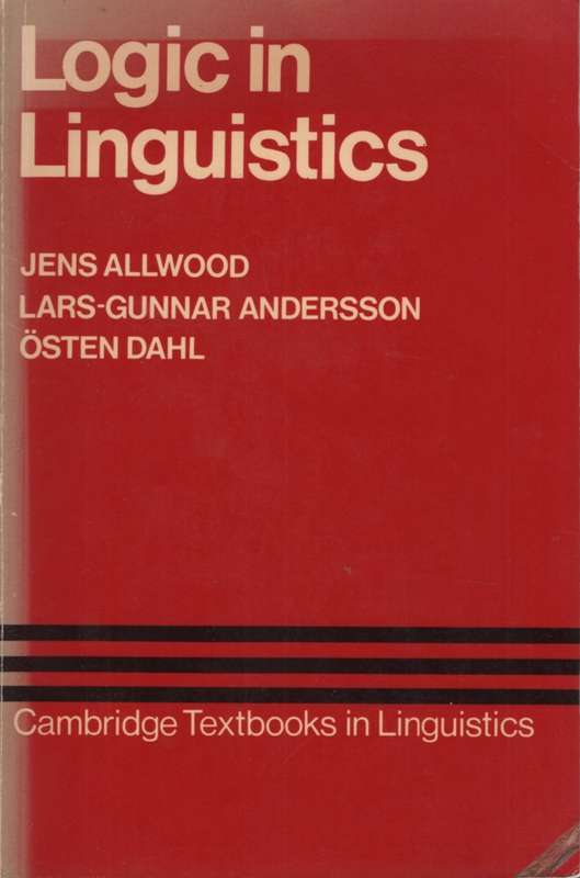 Logic in Linguistics. Second-hand SECONDHAND - Jens Allwood, Lars-Gunnar An