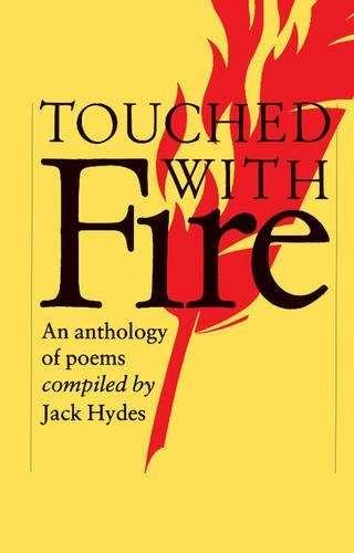 Cambridge School Anthologies: Touched with Fire: An Anthology of Poe - ANTHOLOGY