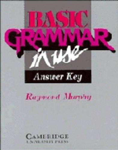 Basic Grammar in Use Answer key - Raymond Murphy