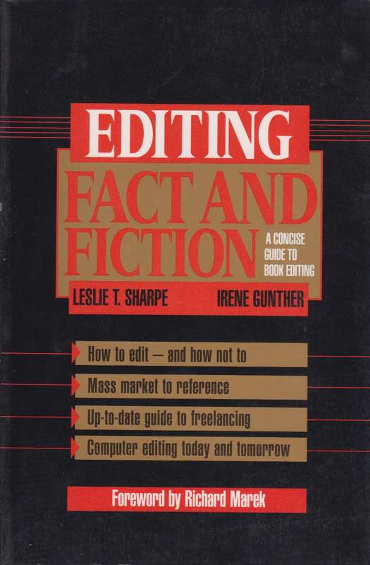 Editing Fact and Fiction - Leslie T. Sharpe